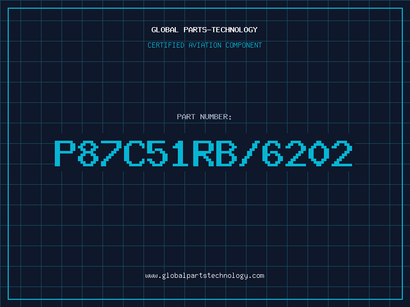 Aviation Part P87C51RB/6202
