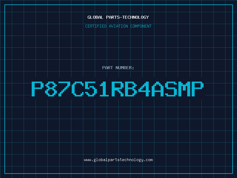 Aviation Part P87C51RB4ASMP