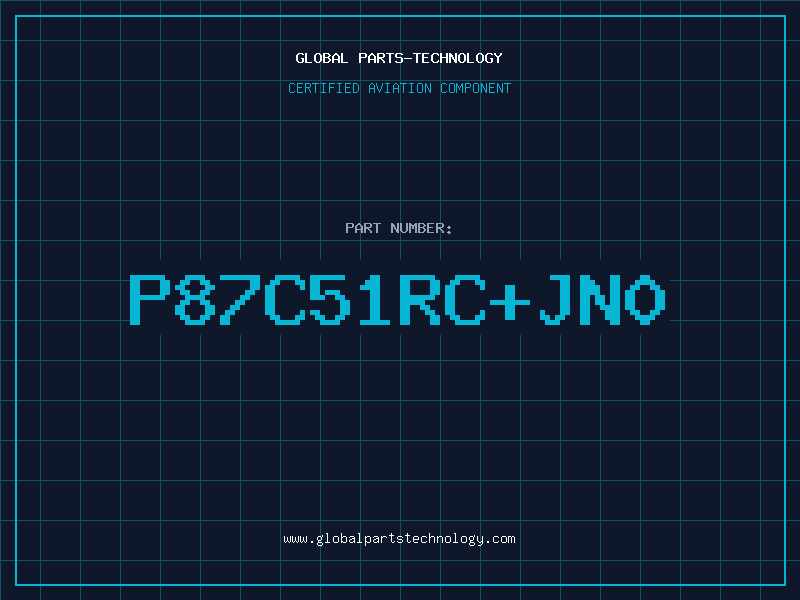 Aviation Part P87C51RCJN0