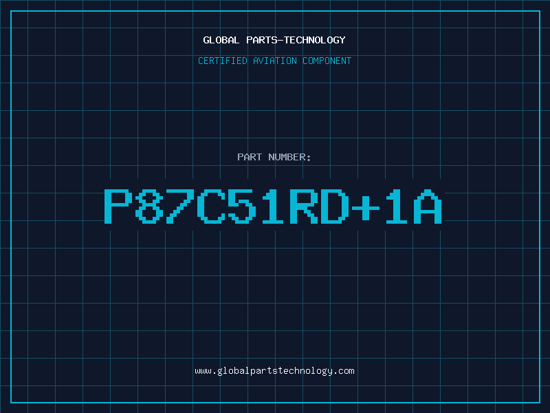 Aviation Part P87C51RD1A
