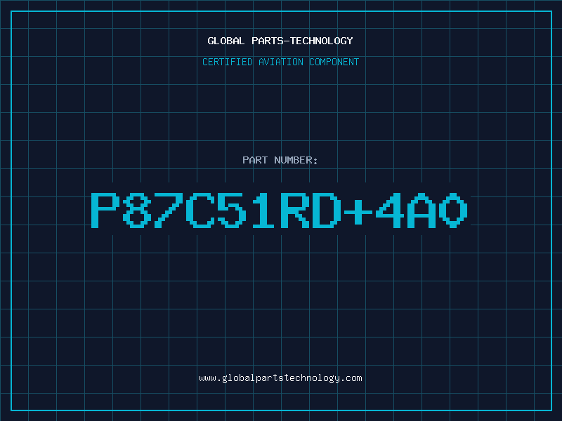 Aviation Part P87C51RD4A0