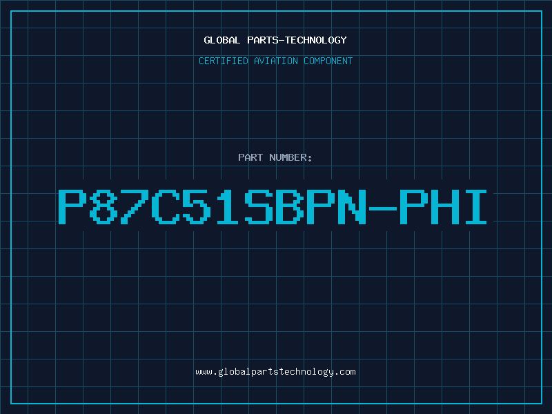 Aviation Part P87C51SBPN-PHI