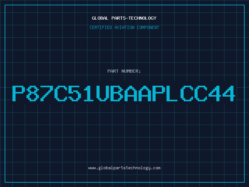 Aviation Part P87C51UBAAPLCC44