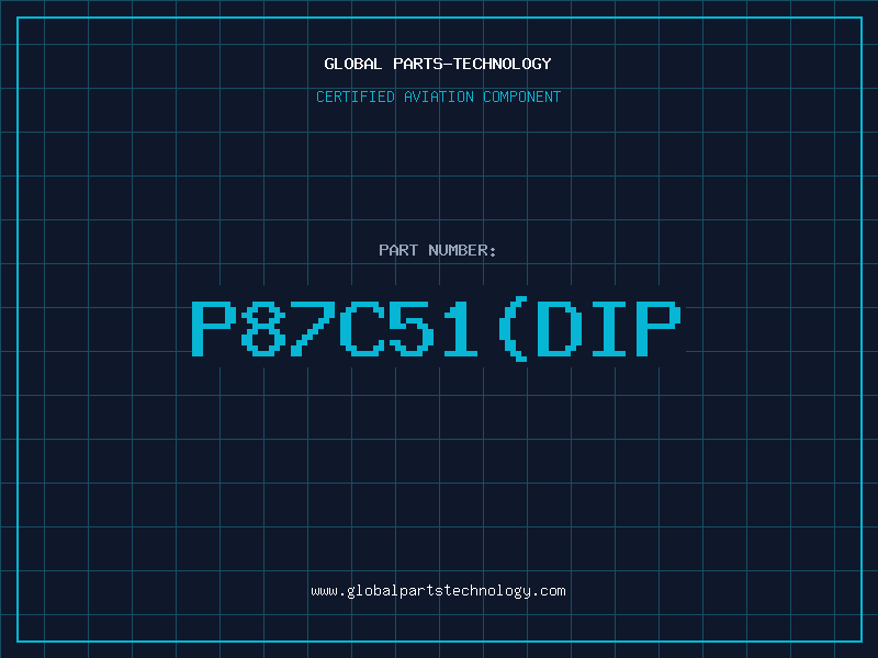 Aviation Part P87C51dip