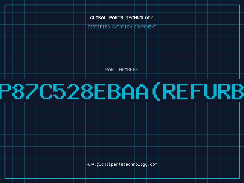 Aviation Part P87C528EBAA(REFURB