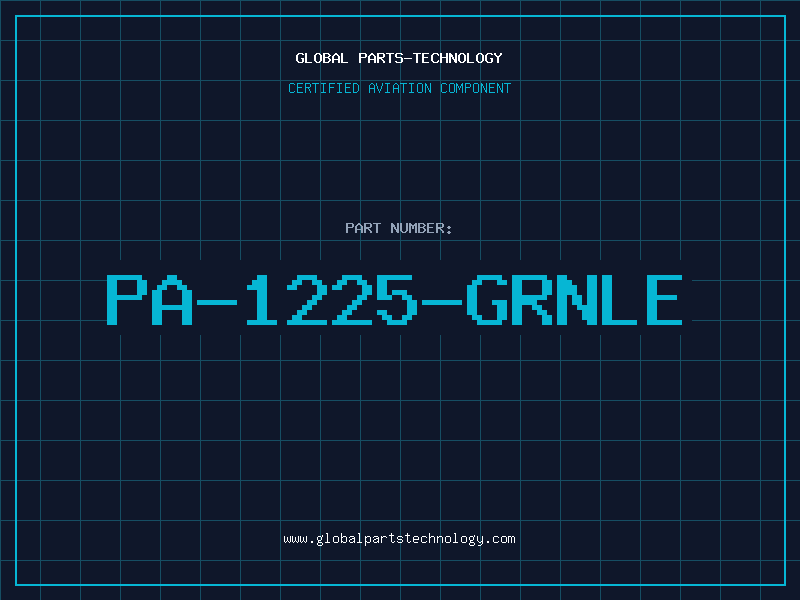 Aviation Part PA-1225-GRNLE