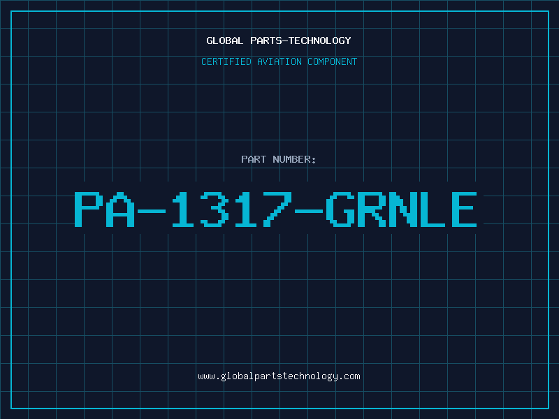 Aviation Part PA-1317-GRNLE