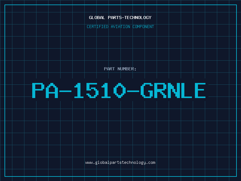 Aviation Part PA-1510-GRNLE