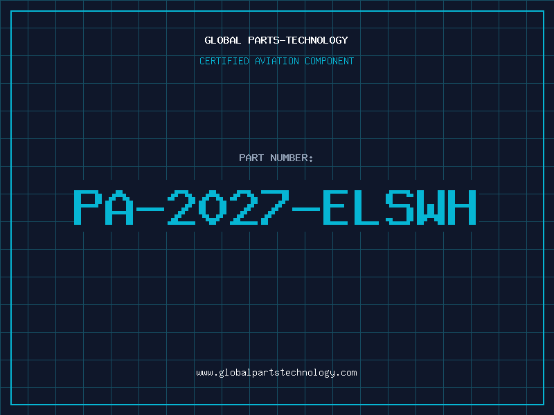 Aviation Part PA-2027-ELSWH