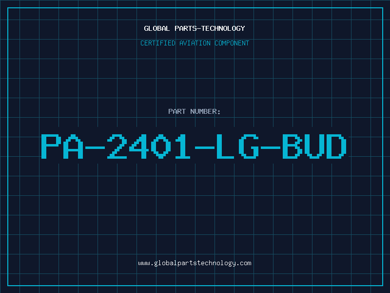 Aviation Part PA-2401-LG-BUD