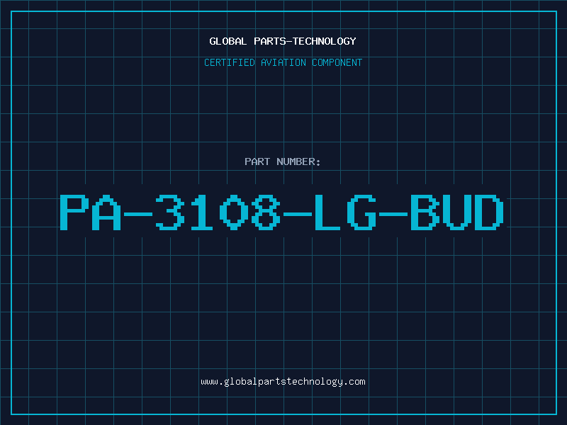 Aviation Part PA-3108-LG-BUD