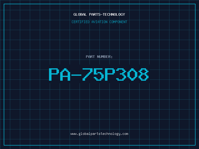Aviation Part PA-75P308