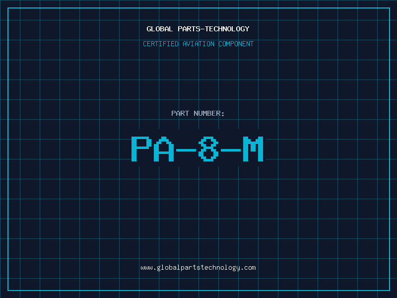 Aviation Part PA-8-M
