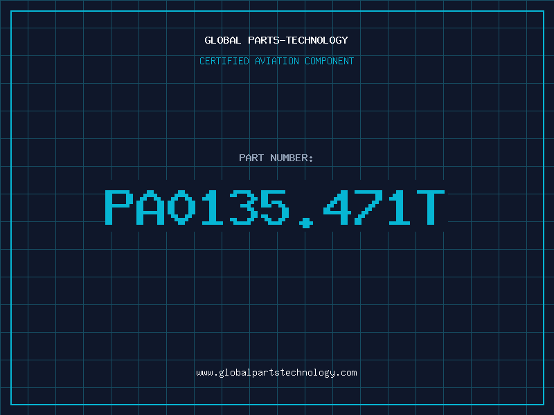 Aviation Part PA0135.471T