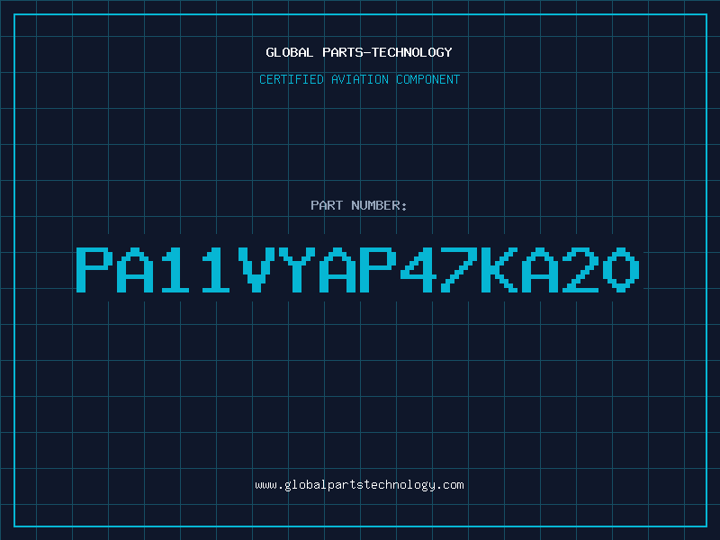 Aviation Part PA11VYAP47KA20