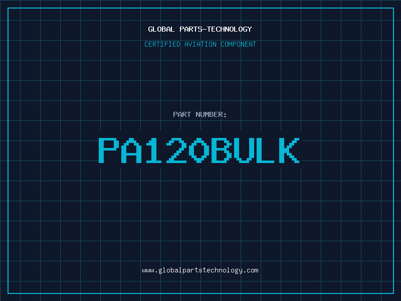 Aviation Part PA120BULK