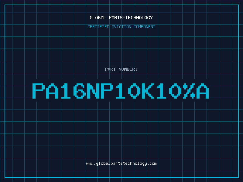 Aviation Part PA16NP10K10A