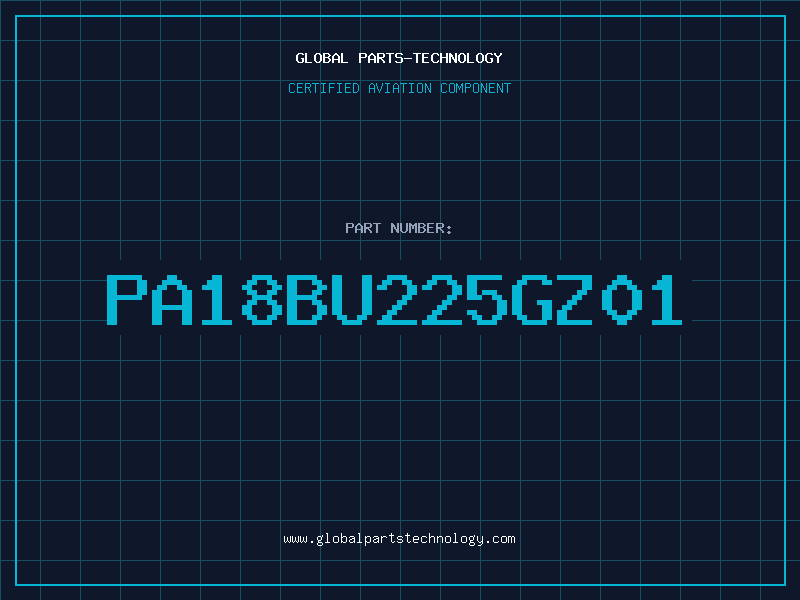 Aviation Part PA18BU225GZ01