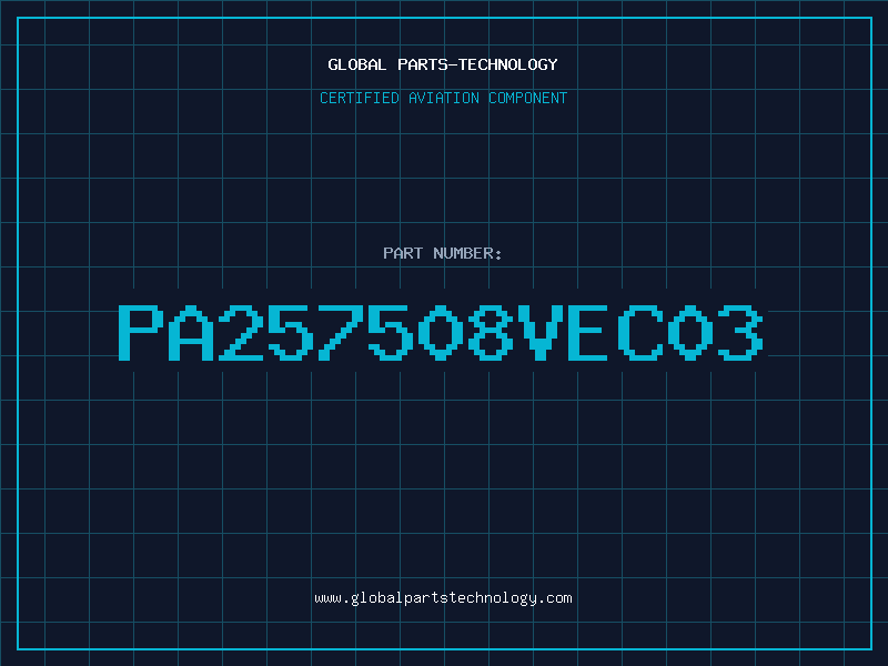 Aviation Part PA257508VEC03