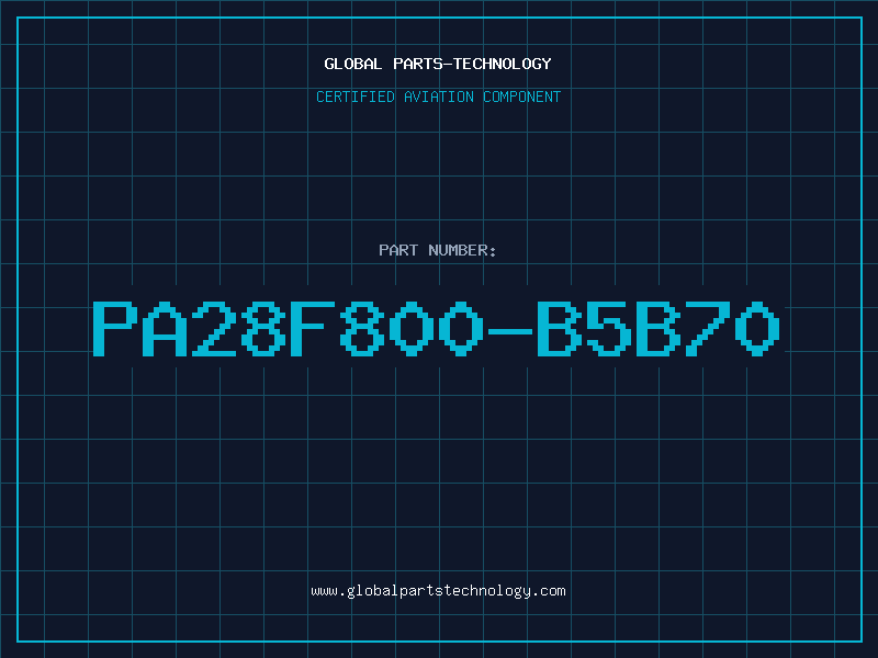 Aviation Part PA28F800-B5B70