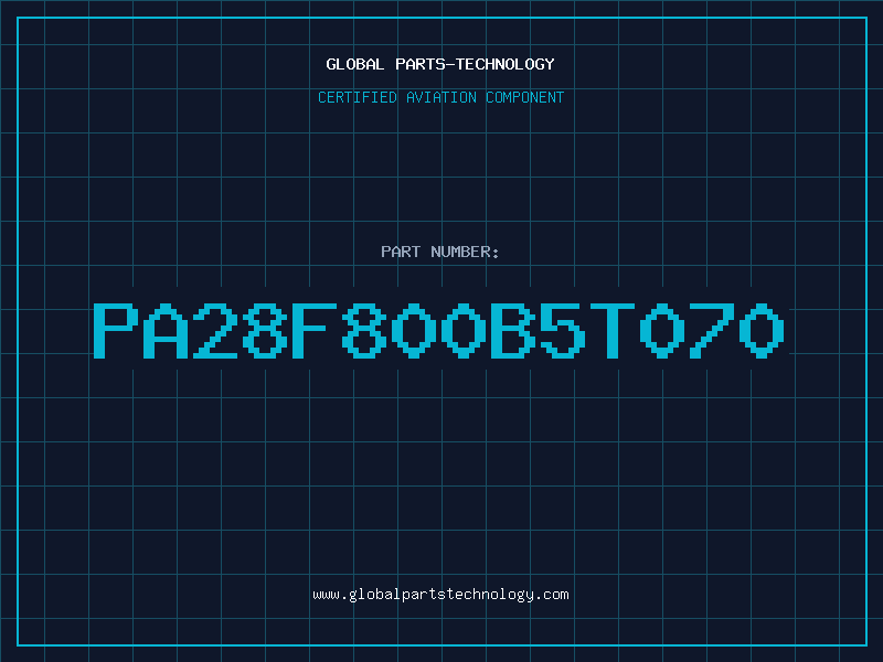 Aviation Part PA28F800B5T070