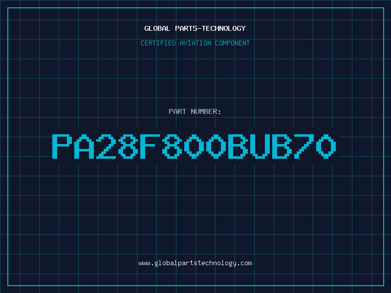 Aviation Part PA28F800BUB70
