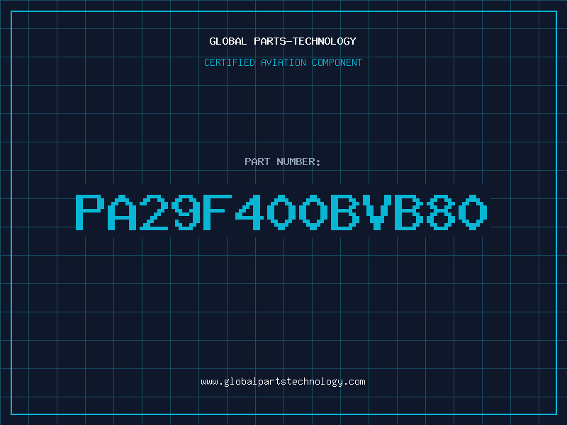 Aviation Part PA29F400BVB80