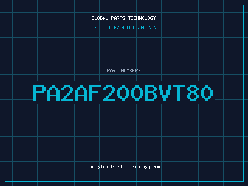 Aviation Part PA2AF200BVT80