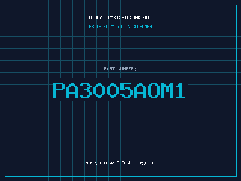 Aviation Part PA3005AOM1