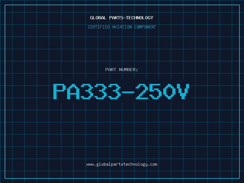 Aviation Part PA333-250V