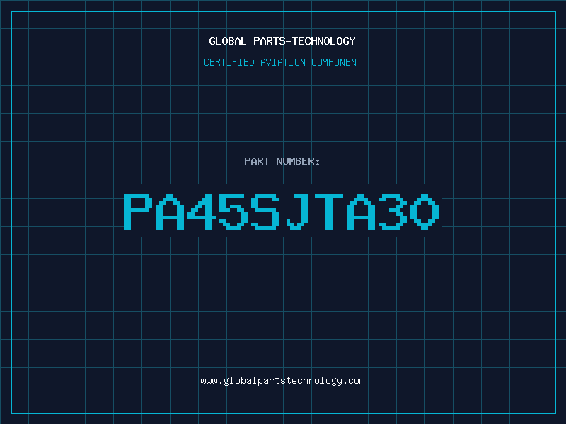 Aviation Part PA45SJTA30