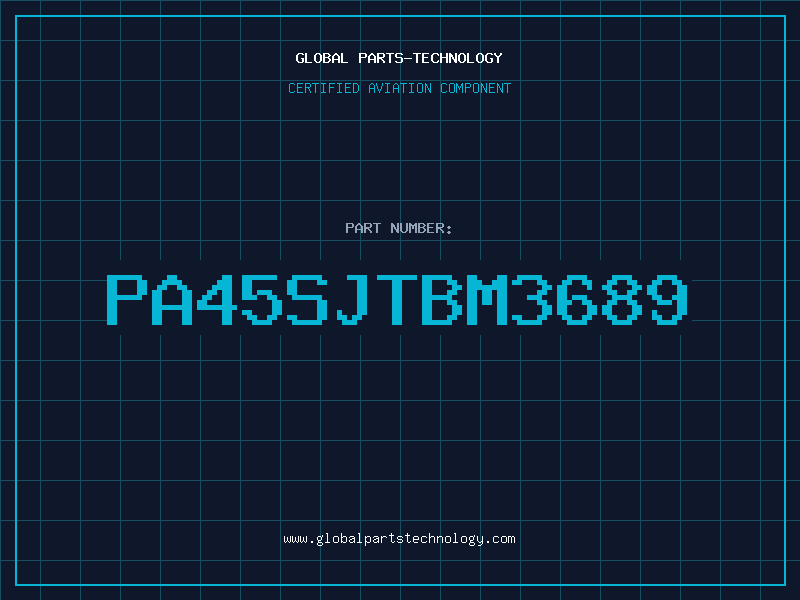 Aviation Part PA45SJTBM3689