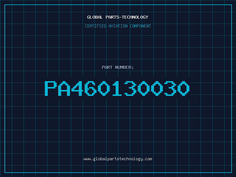 Aviation Part PA460130030