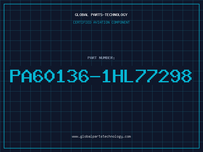 Aviation Part PA60136-1HL77298