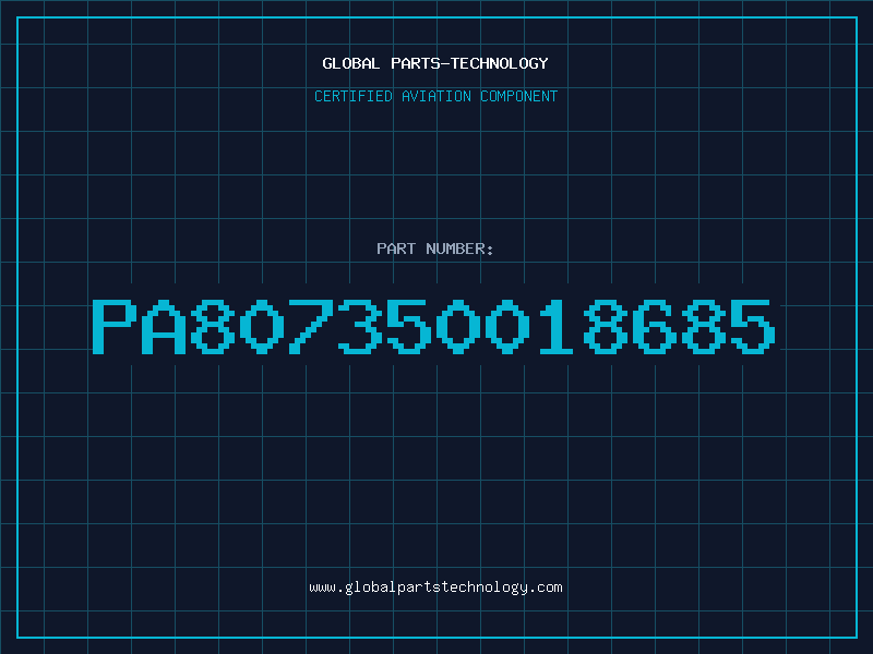 Aviation Part PA807350018685