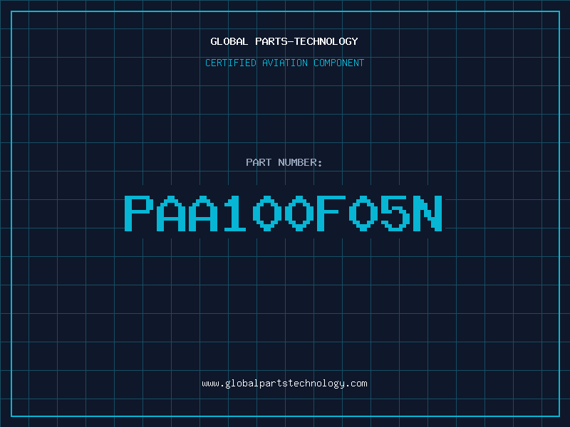 Aviation Part PAA100F05N