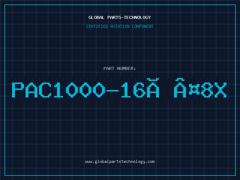 Aviation Part PAC1000-16Â¤8X