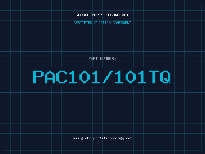 Aviation Part PAC101/101TQ