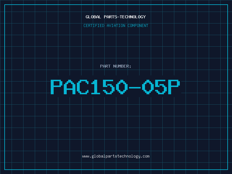 Aviation Part PAC150-05P