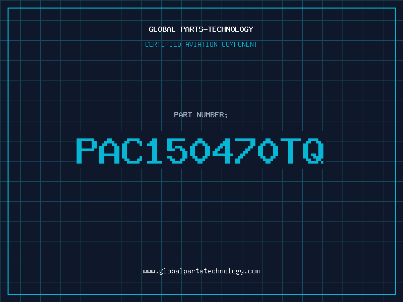 Aviation Part PAC150470TQ