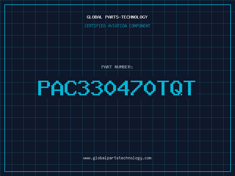Aviation Part PAC330470TQT