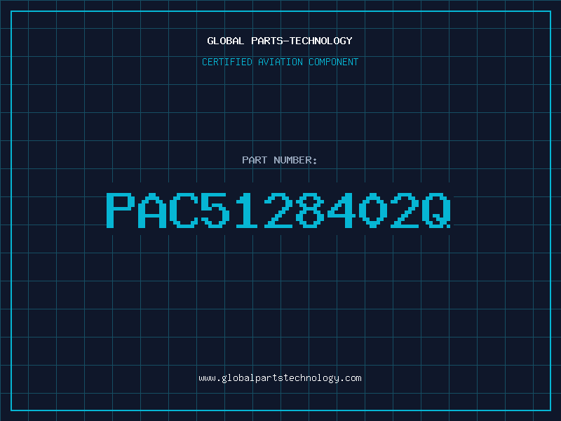 Aviation Part PAC5128402Q
