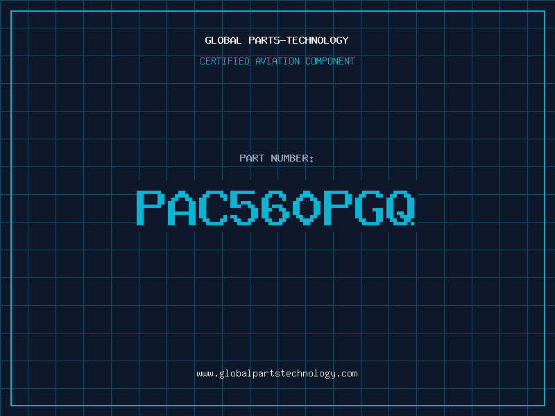 Aviation Part PAC560PGQ
