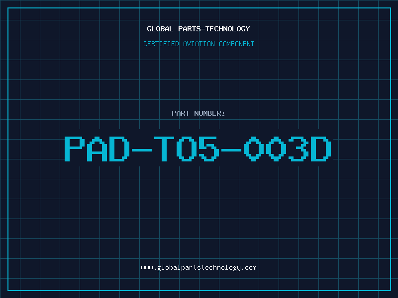 Aviation Part PAD-TO5-003D