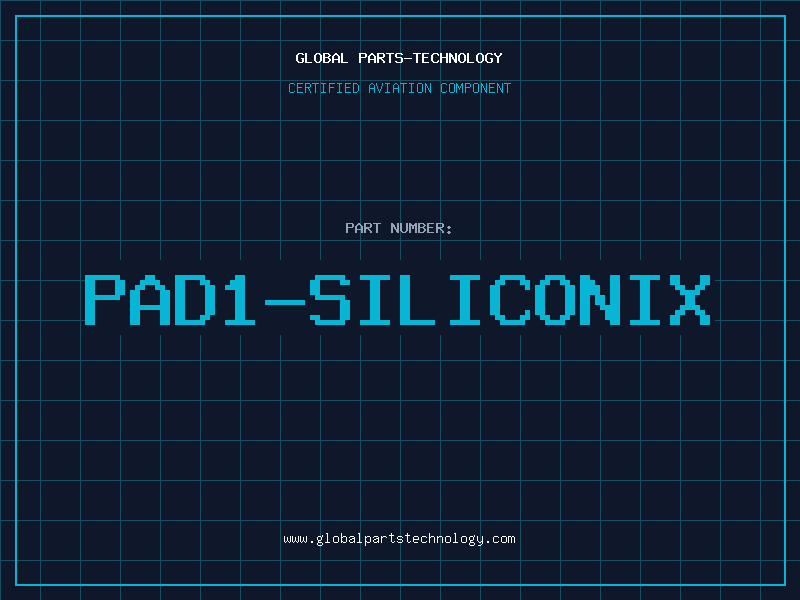 Aviation Part PAD1-SILICONIX