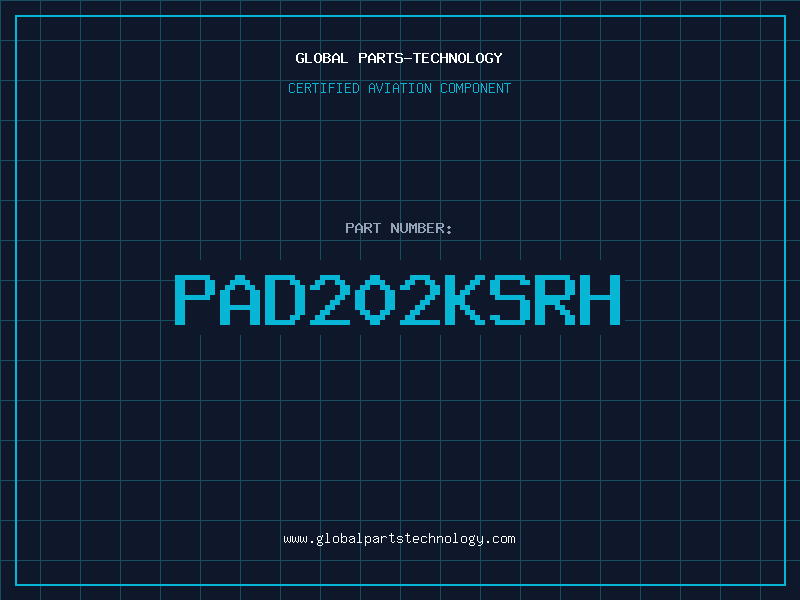 Aviation Part PAD202KSRH