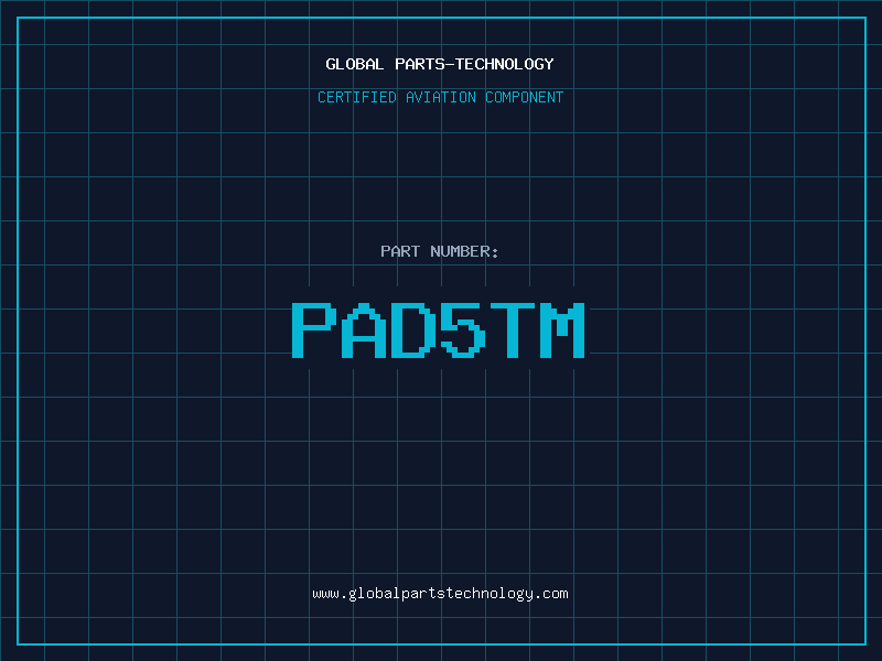 Aviation Part PAD5TM