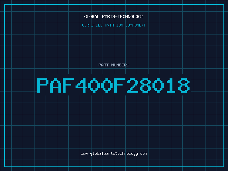Aviation Part PAF400F28018