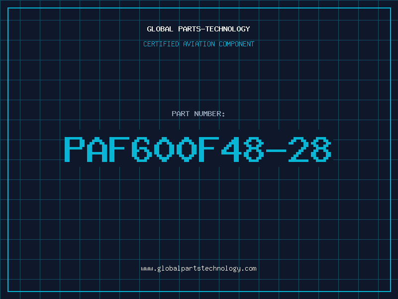 Aviation Part PAF600F48-28