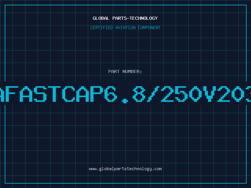 Aviation Part PAFASTCAP6.8/250V2030